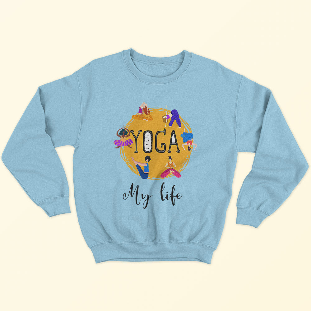 Yoga My Life Sweatshirt