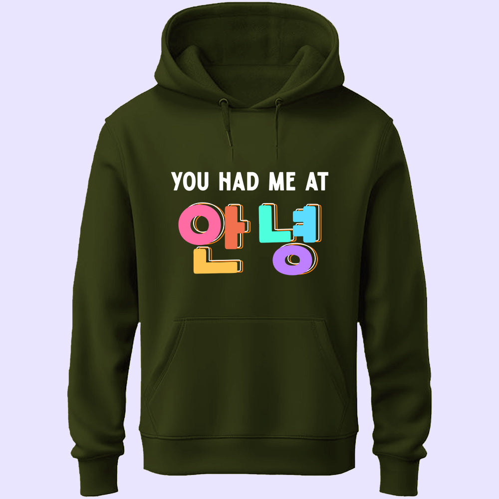 You Had Me At Annyeong Unisex Hoodie
