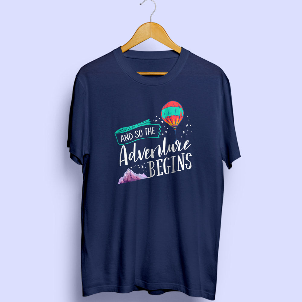 Adventure Begins Half Sleeve T-Shirt - Soul & Peace