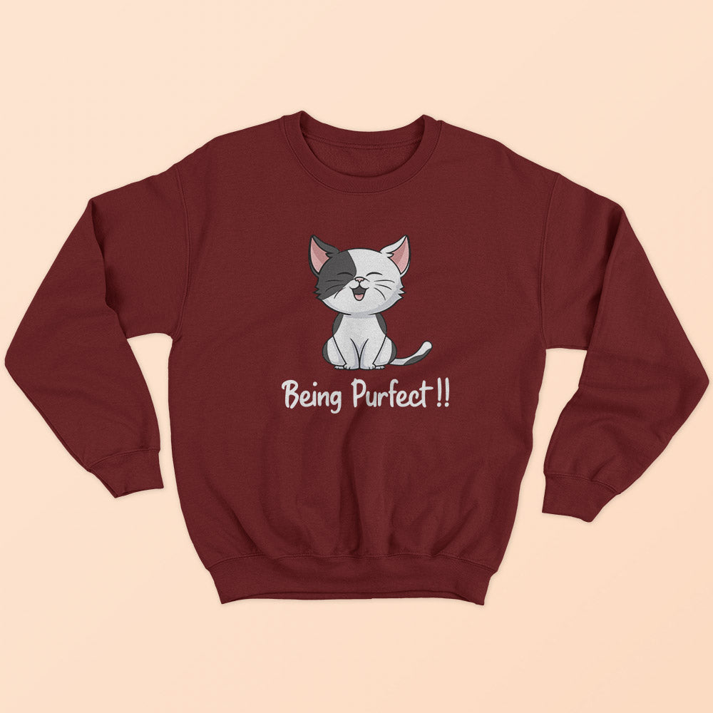 Being Purfect Sweatshirt - Soul & Peace