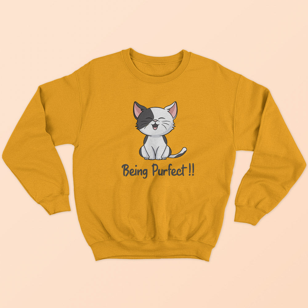 Being Purfect Sweatshirt - Soul & Peace
