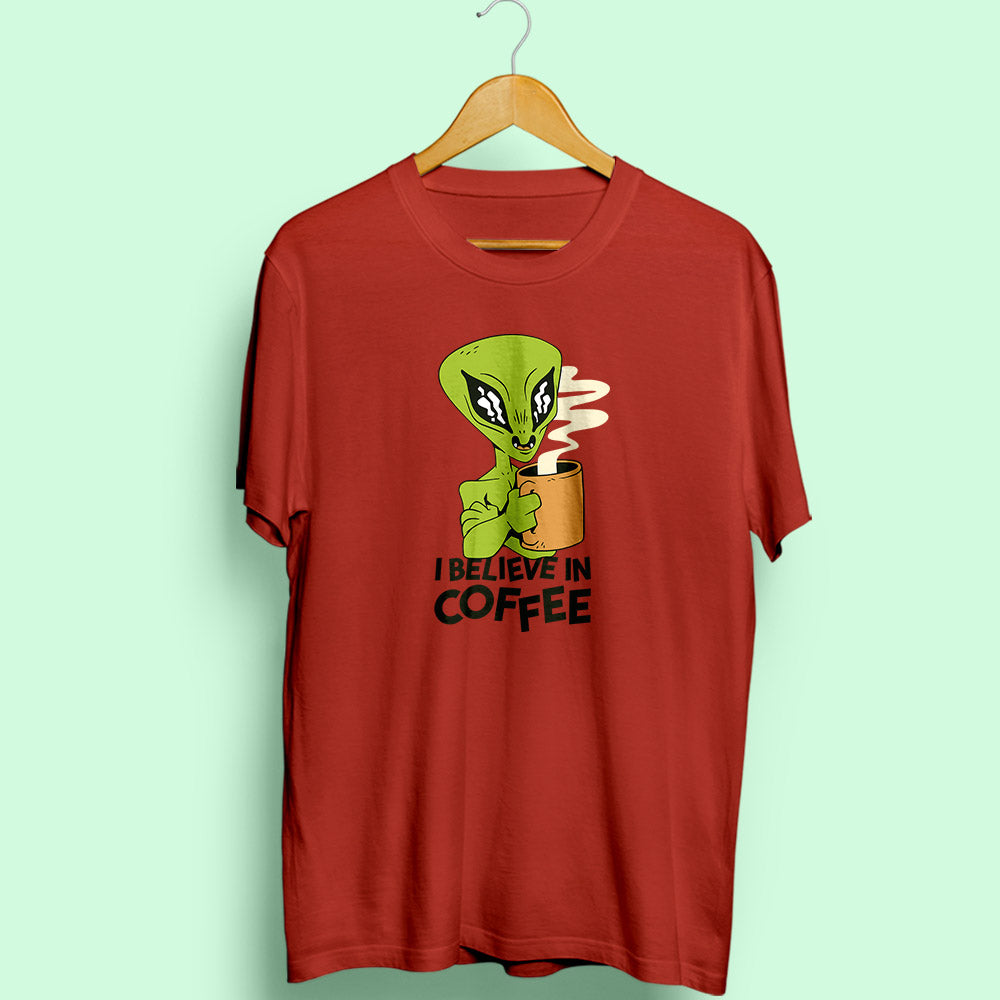Believe in Coffee Half Sleeve T-Shirt - Soul & Peace