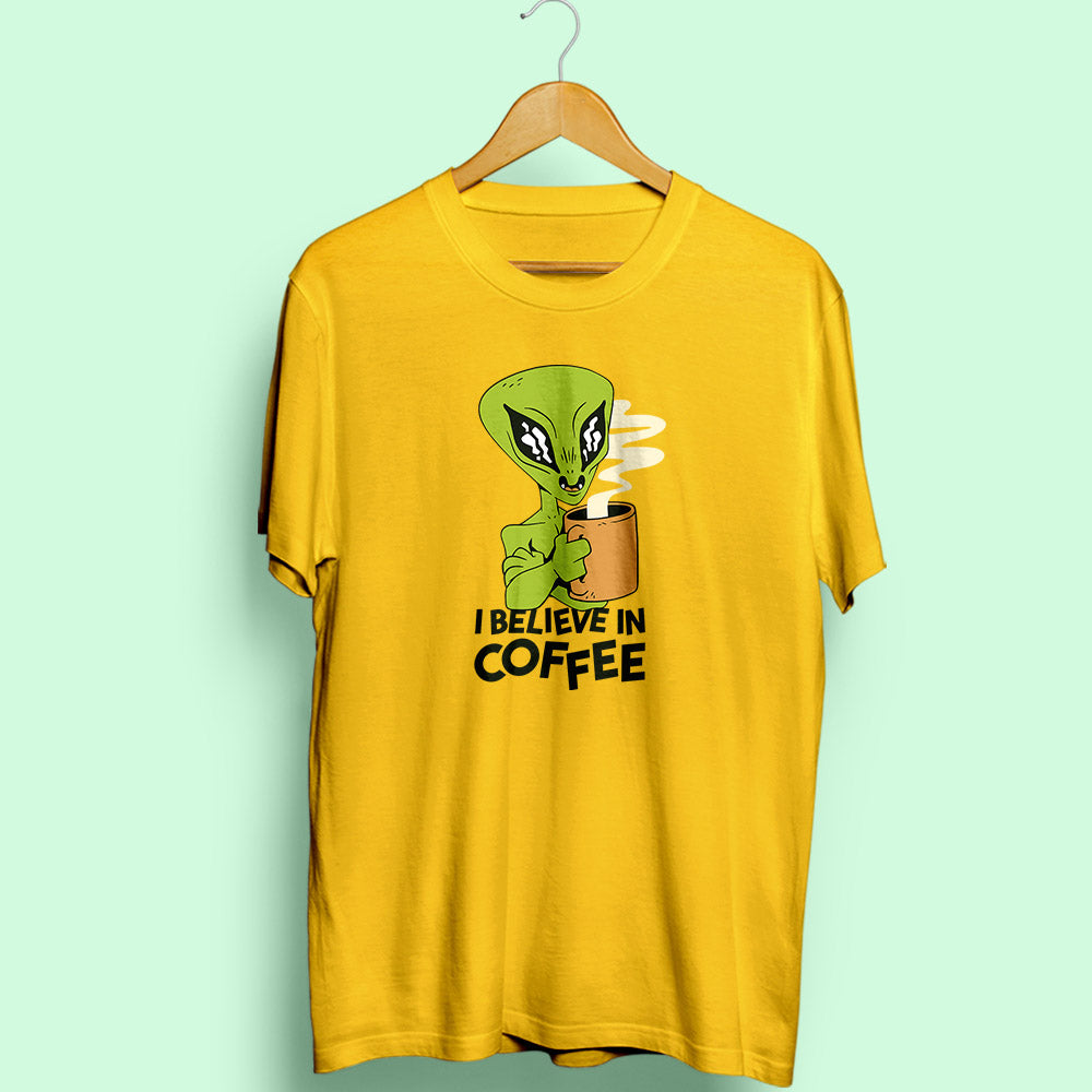 Believe in Coffee Half Sleeve T-Shirt - Soul & Peace