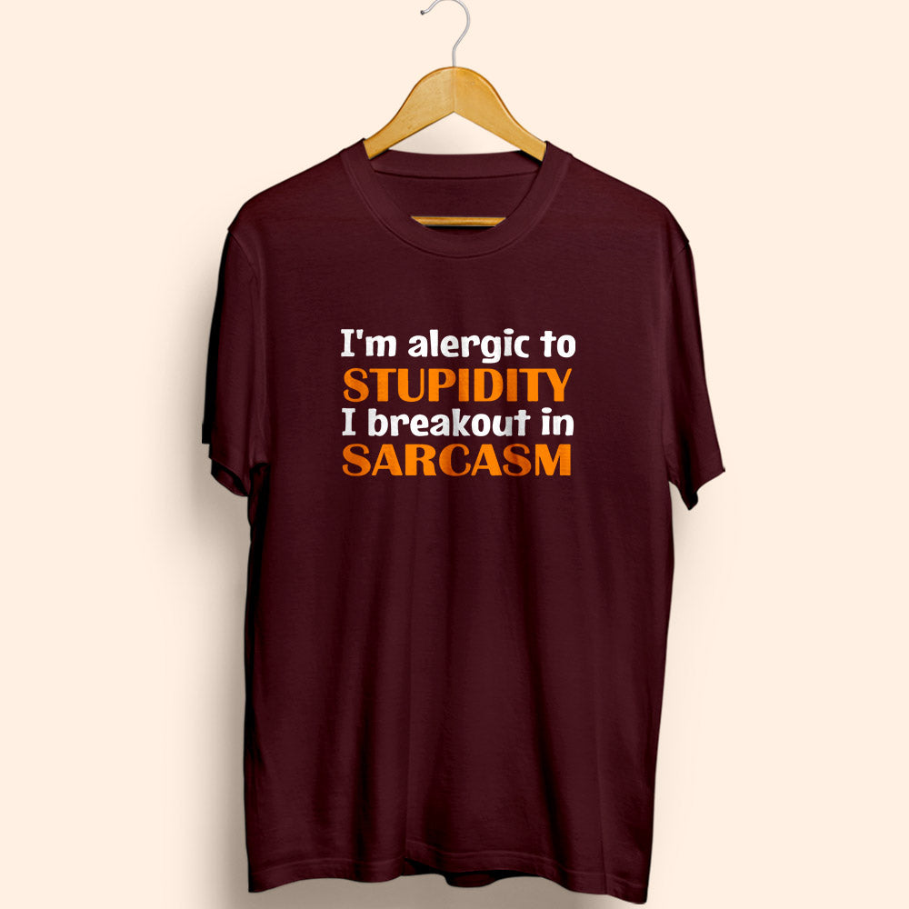 Breakout In Sarcasm Half Sleeve T-Shirt - Soul & Peace
