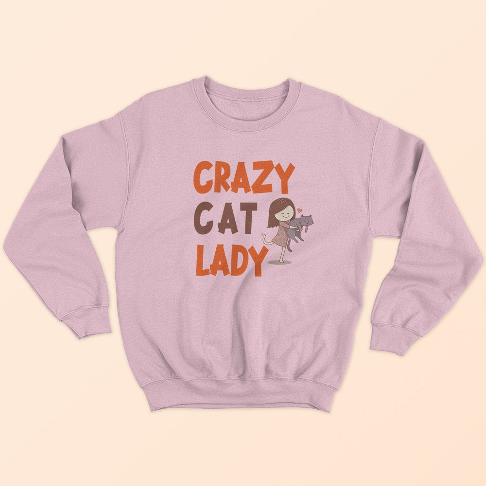 Crazy Cat Lady Sweatshirt - Soul & Peace