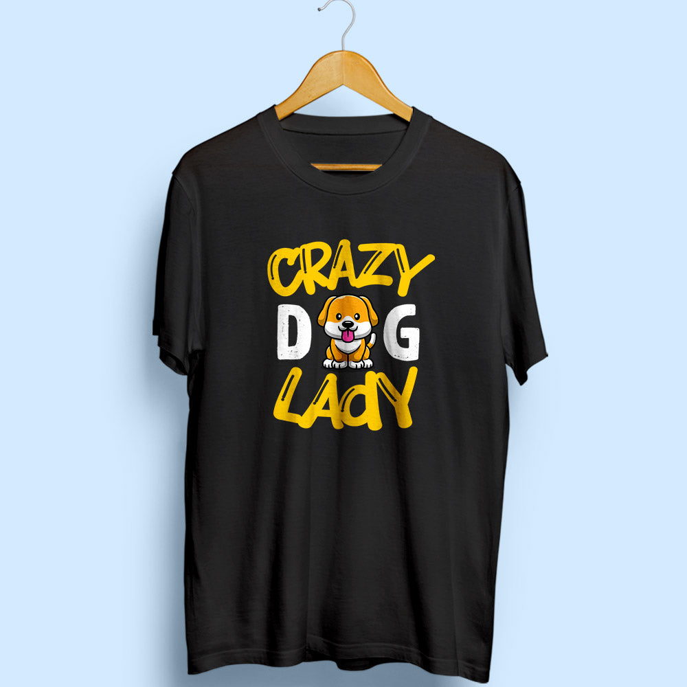 Crazy Dog Lady Half Sleeve T-Shirt - Soul & Peace