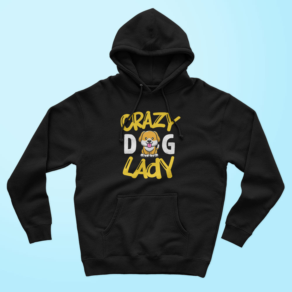 Crazy dog shop lady hoodie