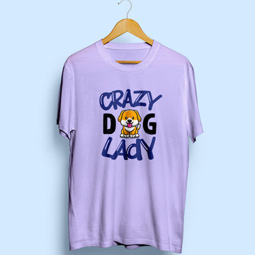 Crazy Dog Lady Half Sleeve T-Shirt