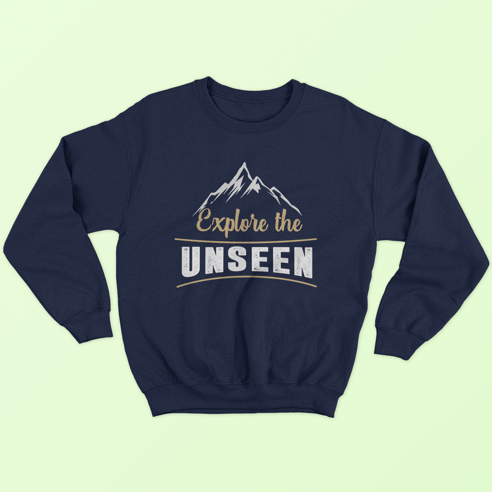 Explore The Unseen Sweatshirt - Soul & Peace