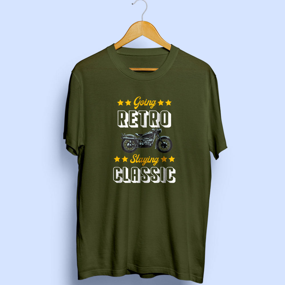 Going Retro Staying Classic Half Sleeve T-Shirt