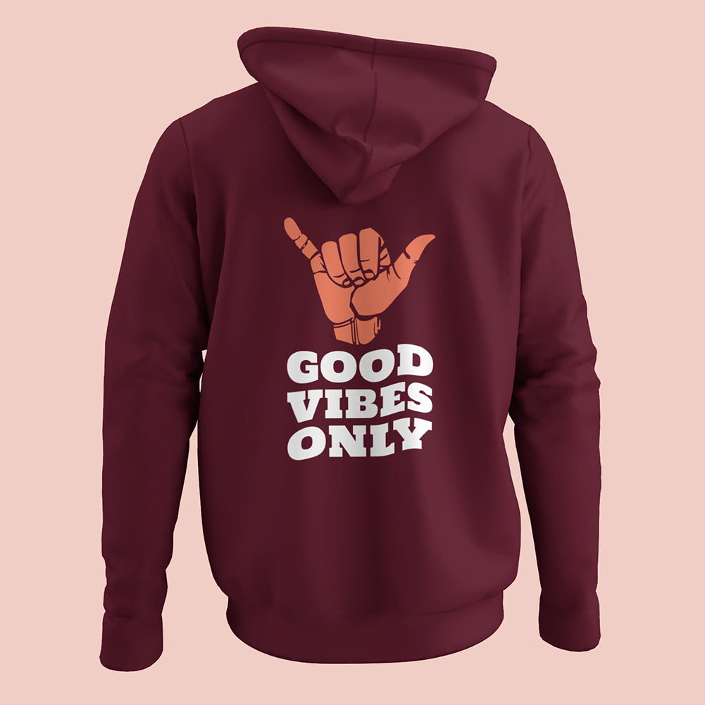 Good Vibes Only (Back Print) Unisex Hoodie