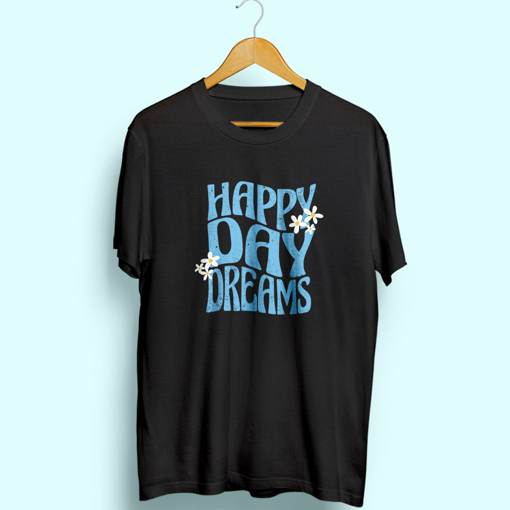 Happy Day Dreams Half Sleeve T-Shirt