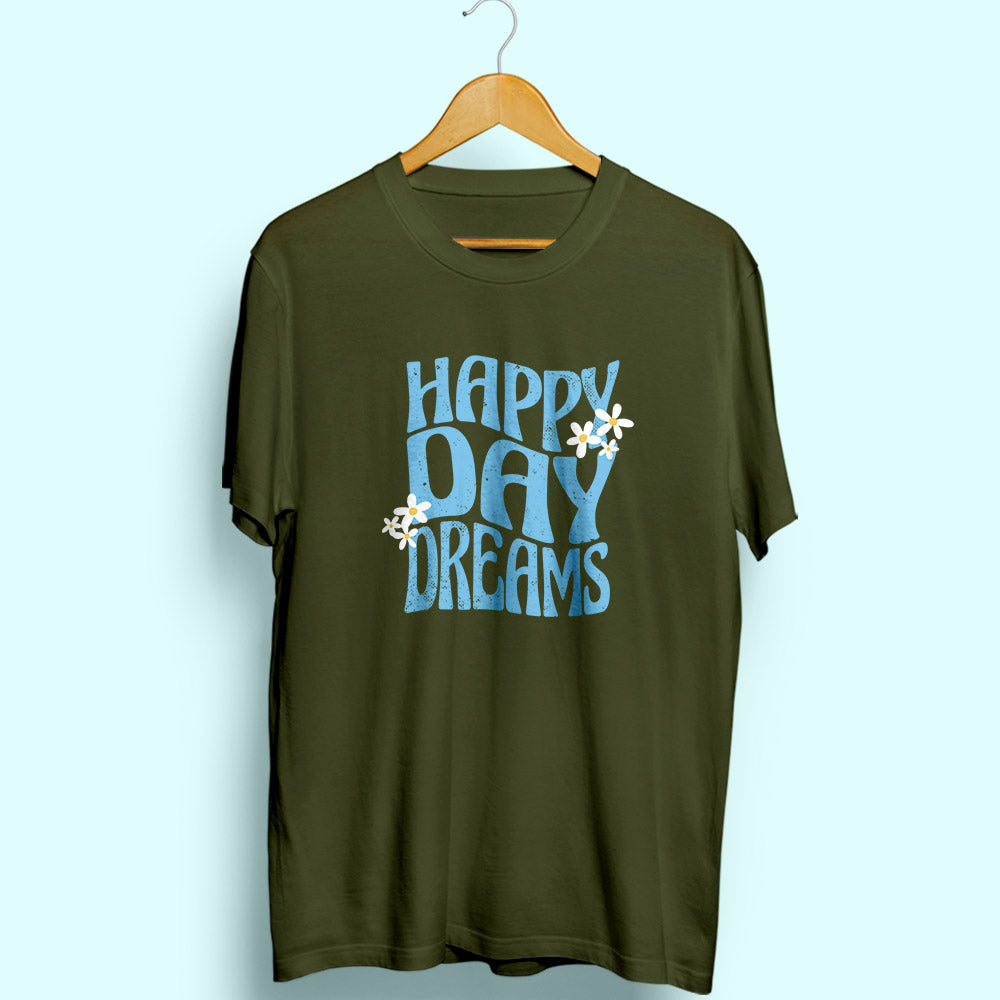 Happy Day Dreams Half Sleeve T-Shirt