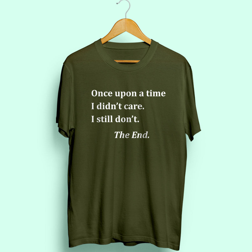 I Didn't Care Half Sleeve T-Shirt - Soul & Peace