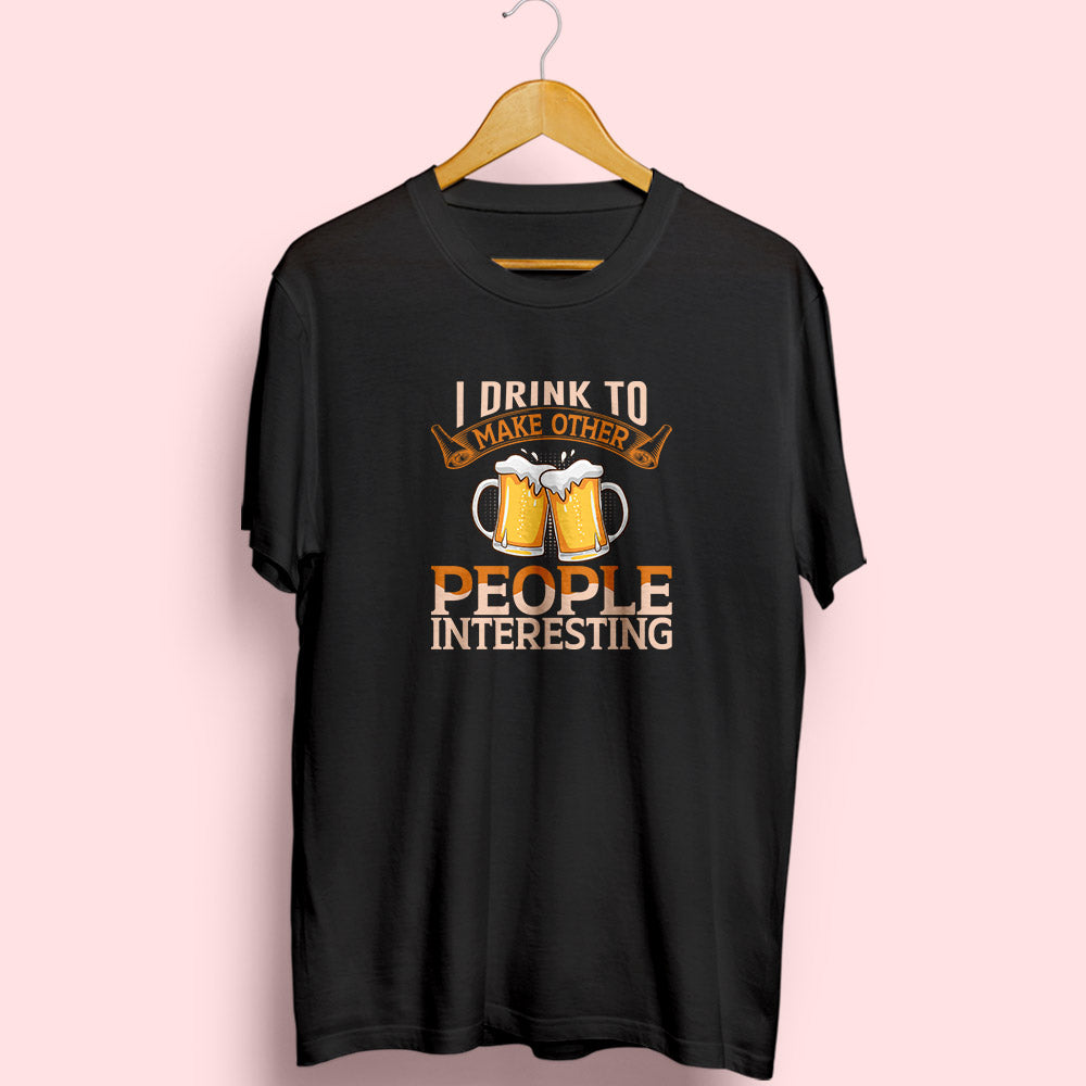 I Drink Half Sleeve T-Shirt - Soul & Peace