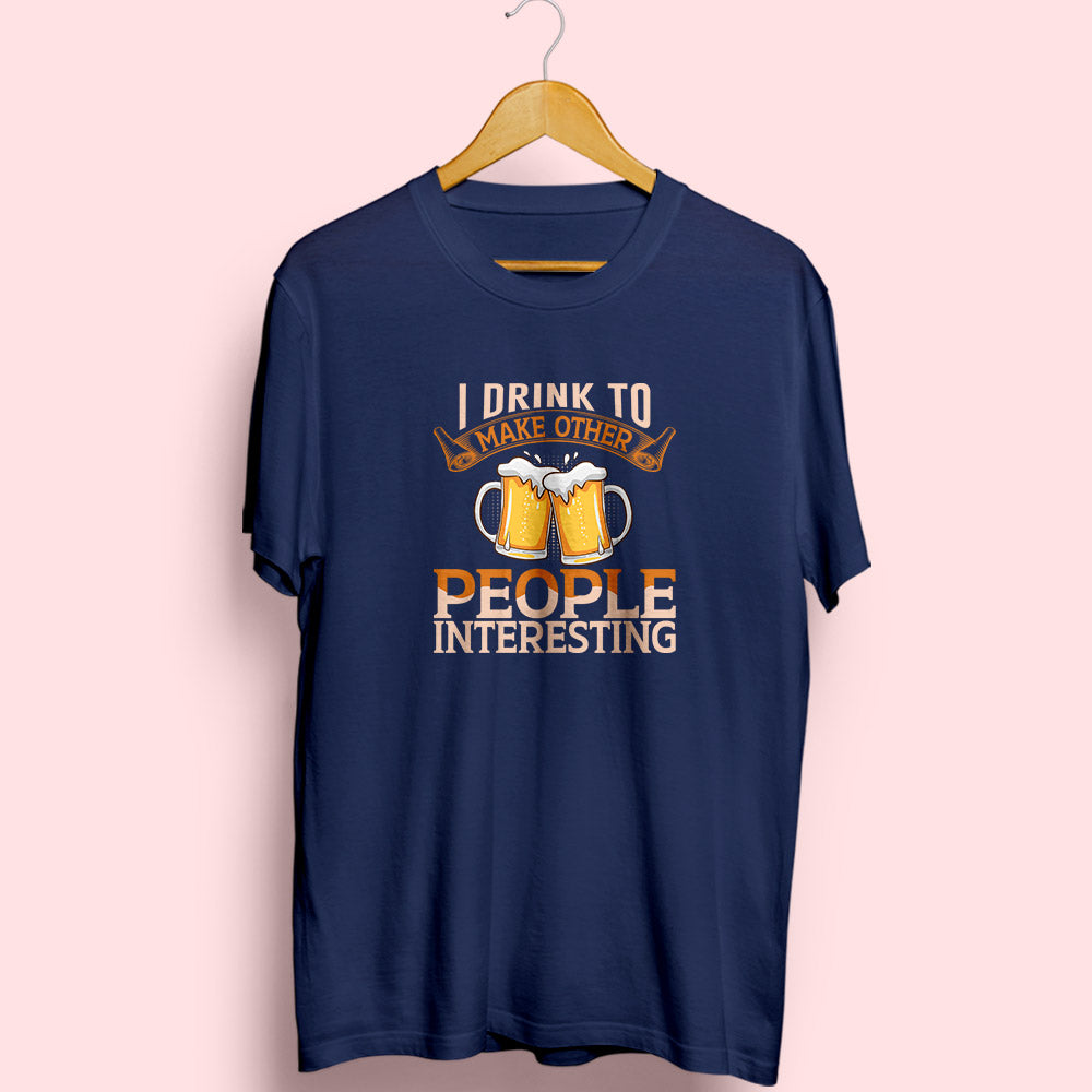 I Drink Half Sleeve T-Shirt - Soul & Peace