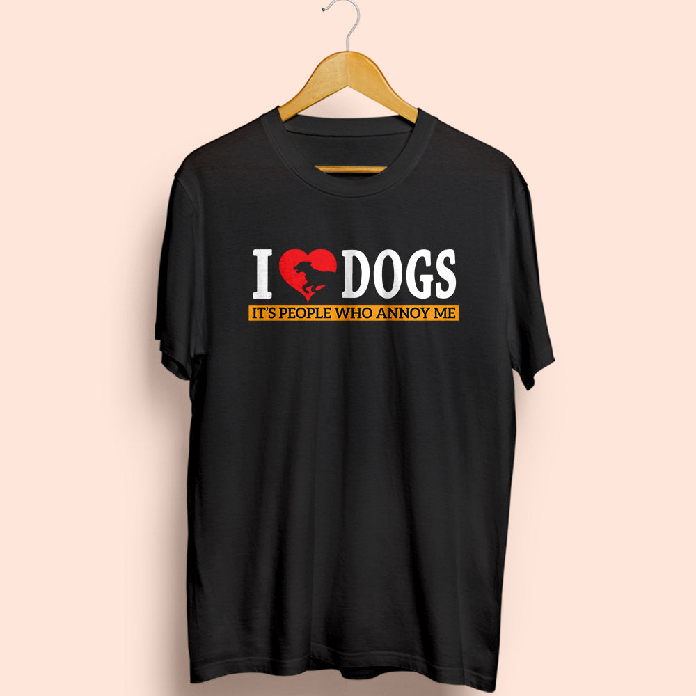 I Love Dogs Half Sleeve T-Shirt - Soul & Peace