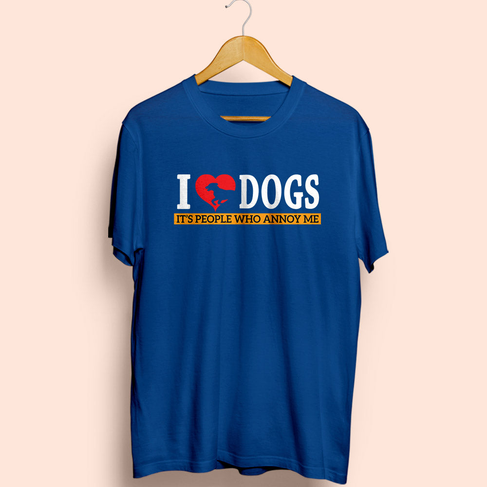 I Love Dogs Half Sleeve T-Shirt - Soul & Peace