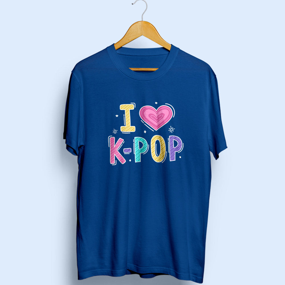 I Love K-Pop Half Sleeve T-Shirt - Soul & Peace