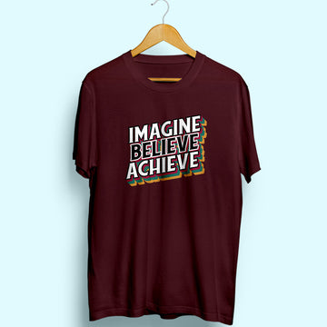 Imagine Believe Achieve Half Sleeve T-Shirt