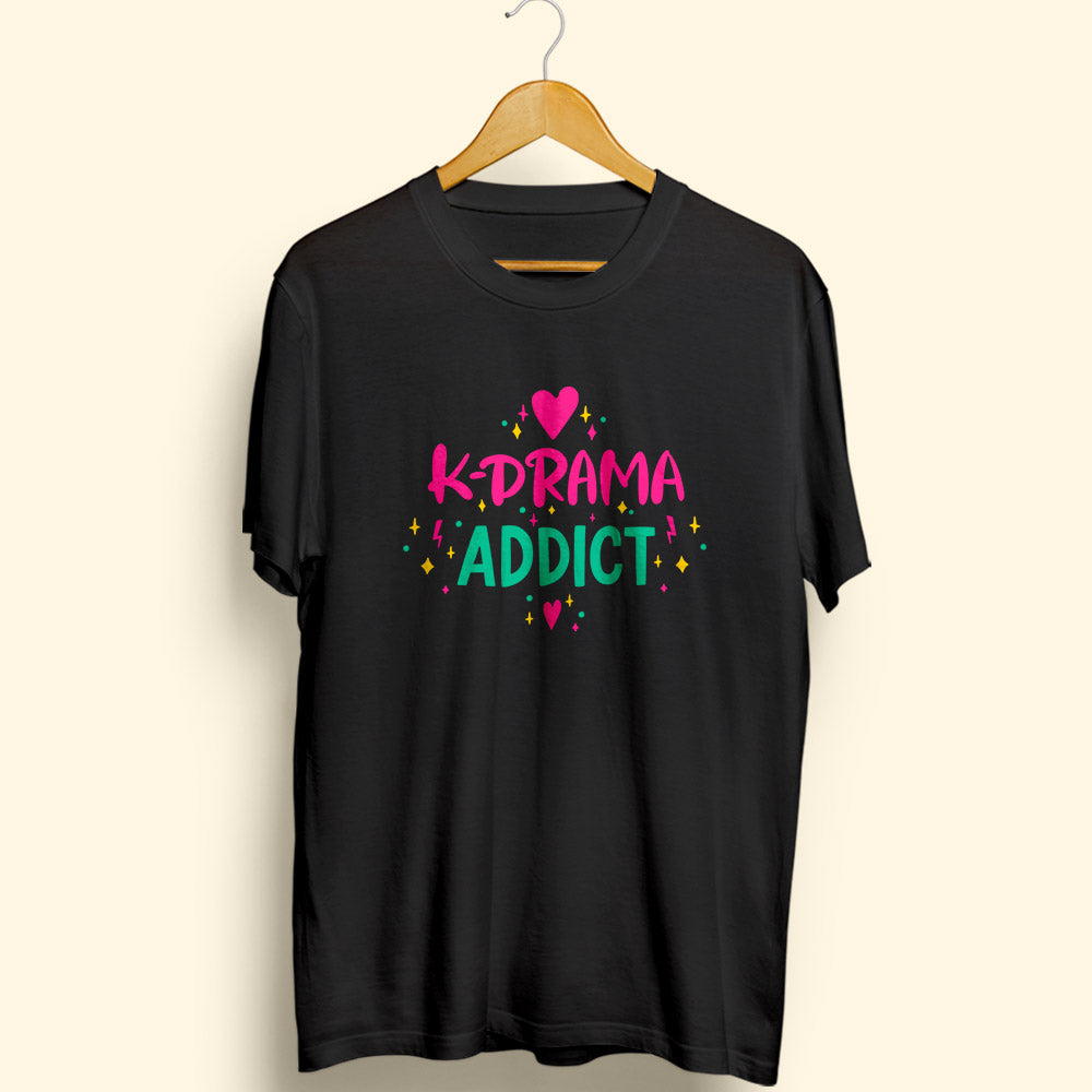 K-Drama Addict Half Sleeve T-Shirt