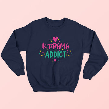 K-Drama Addict Sweatshirt
