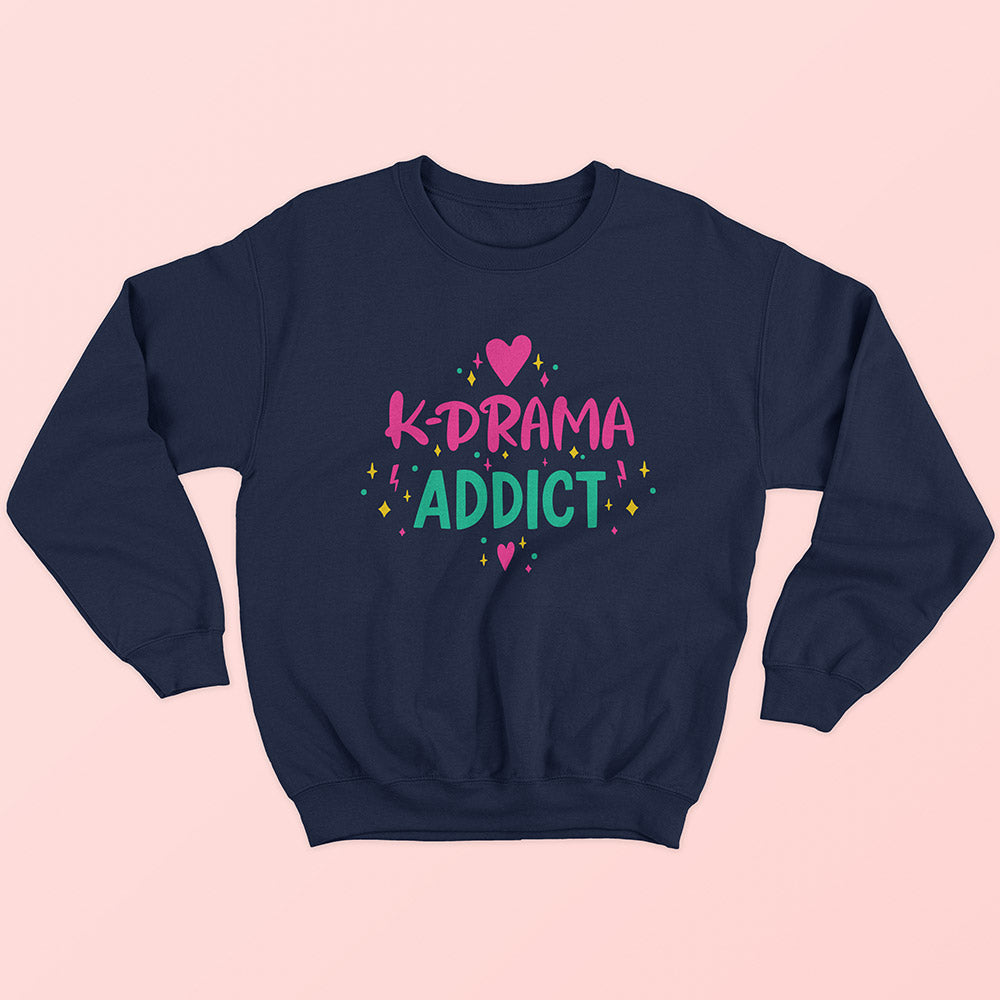 K-Drama Addict Sweatshirt - Soul & Peace