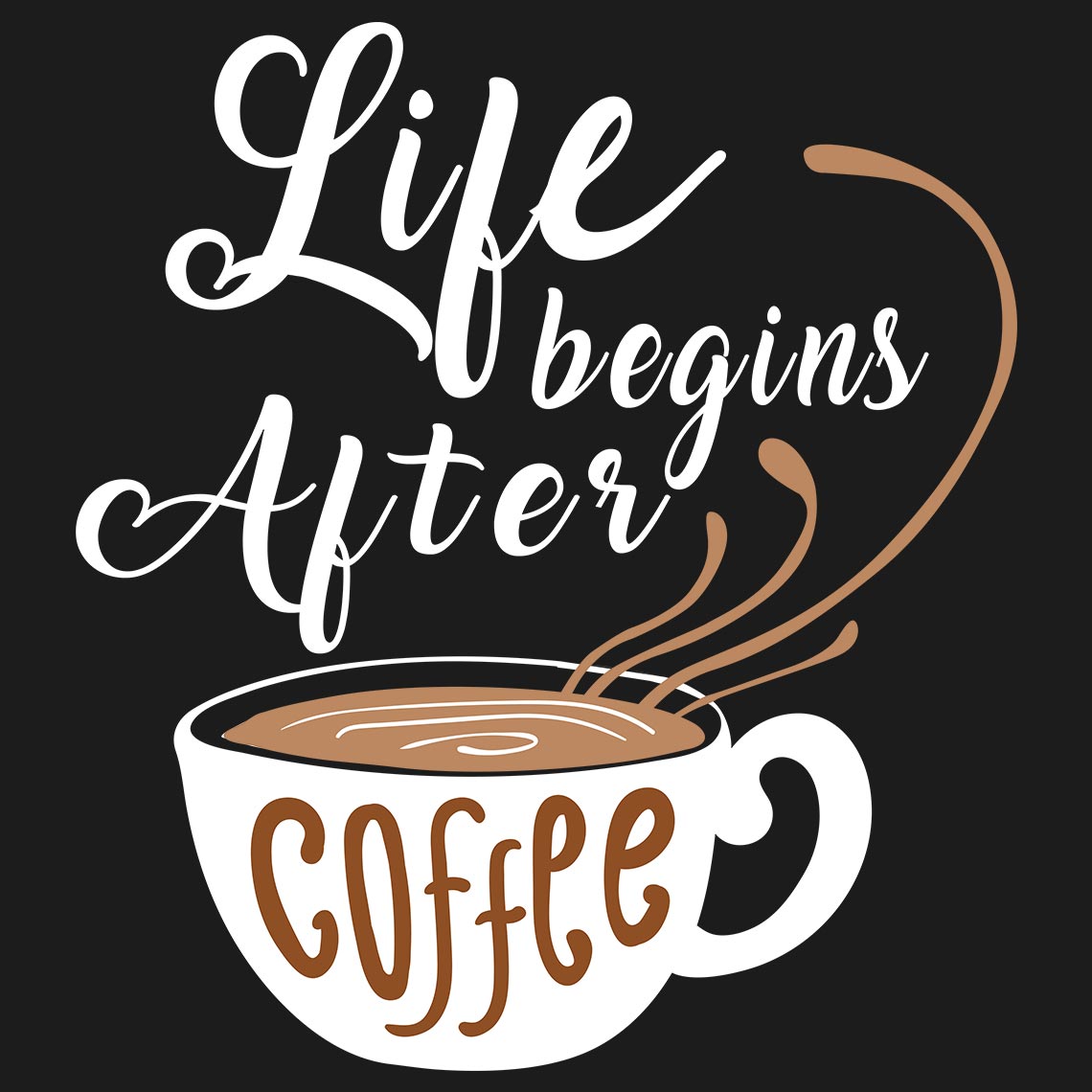Life Begins After Coffee - Soul & Peace