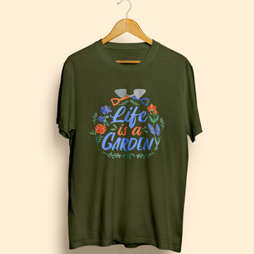 Life Is A Garden Half Sleeve T-Shirt