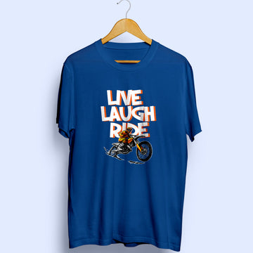 Live Laugh Ride Half Sleeve T-Shirt