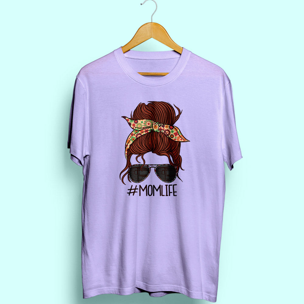 Mom Life Half Sleeve T-Shirt - Soul & Peace