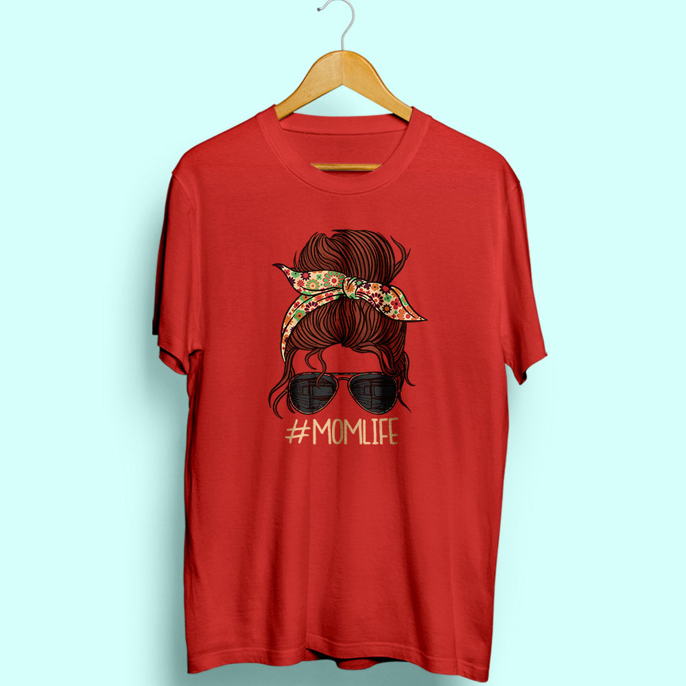 Mom Life Half Sleeve T-Shirt - Soul & Peace
