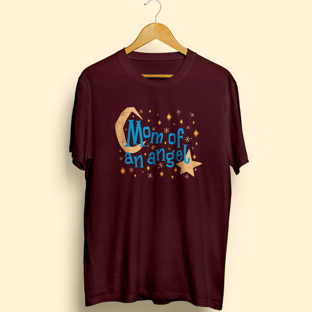 Mom of an Angel Half Sleeve T-Shirt - Soul & Peace