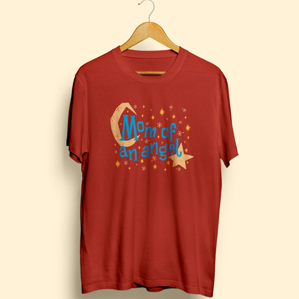 Mom of an Angel Half Sleeve T-Shirt - Soul & Peace