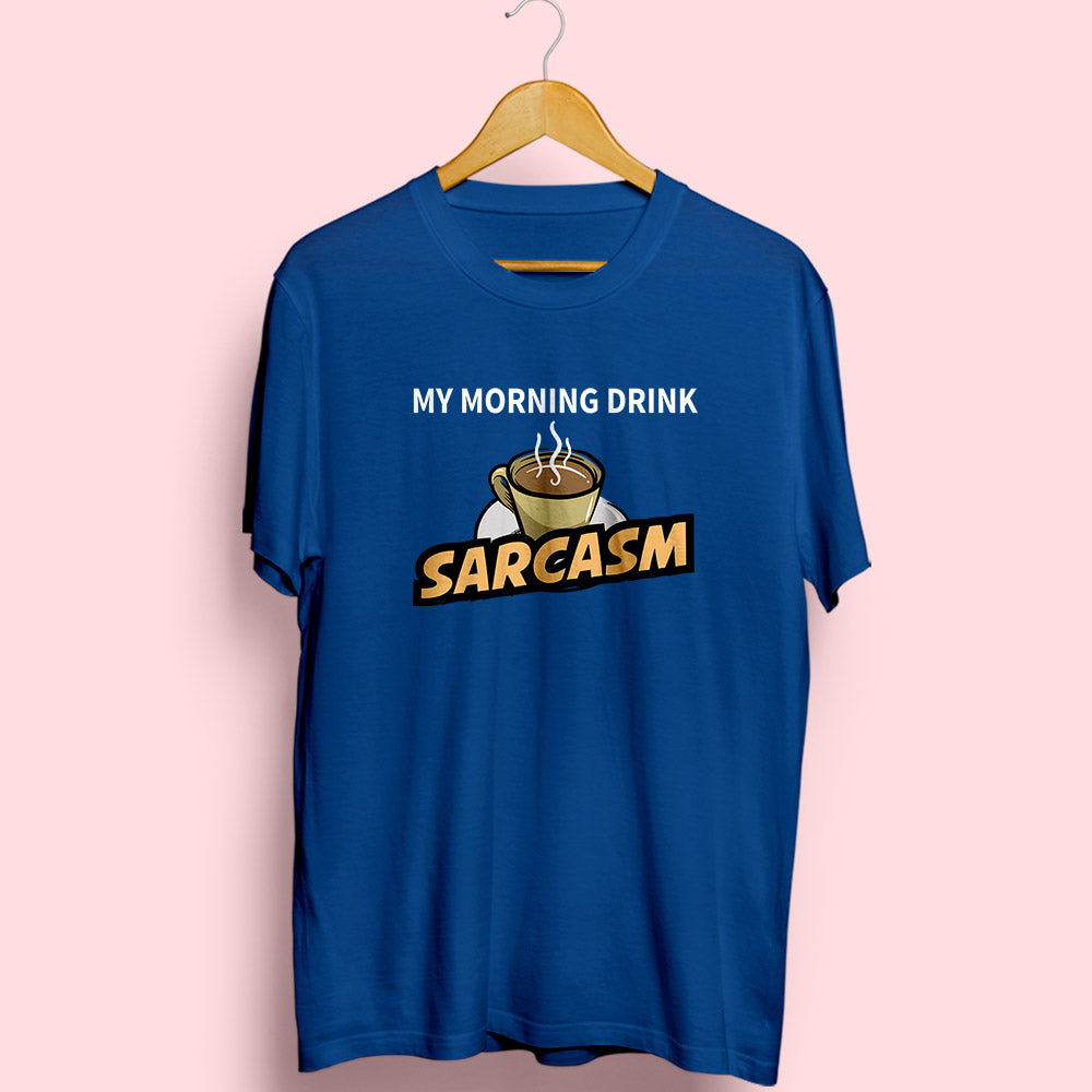 Morning Drink Sarcasm - Soul & Peace