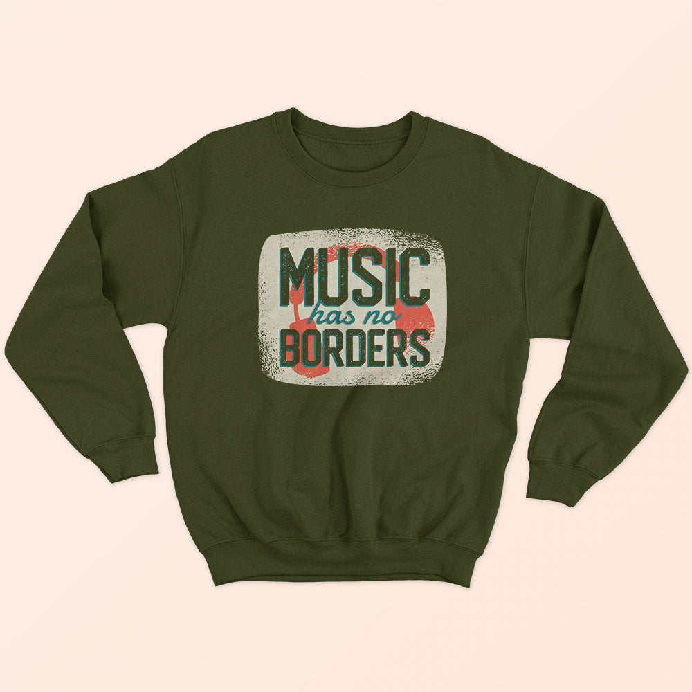 Music Has No Borders Sweatshirt - Soul & Peace