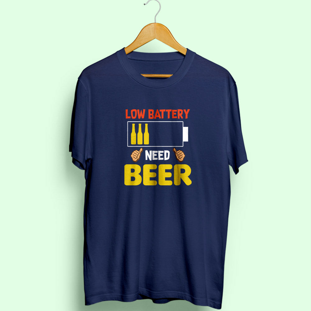 Need Beer Half Sleeve T-Shirt - Soul & Peace
