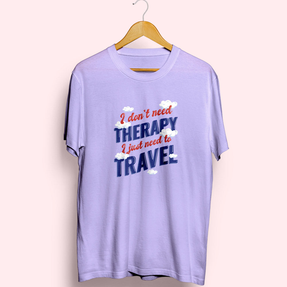 Need To Travel Half Sleeve T-Shirt