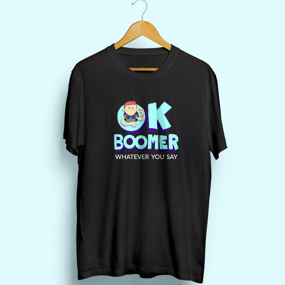 Ok Boomer Half Sleeve T-Shirt - Soul & Peace