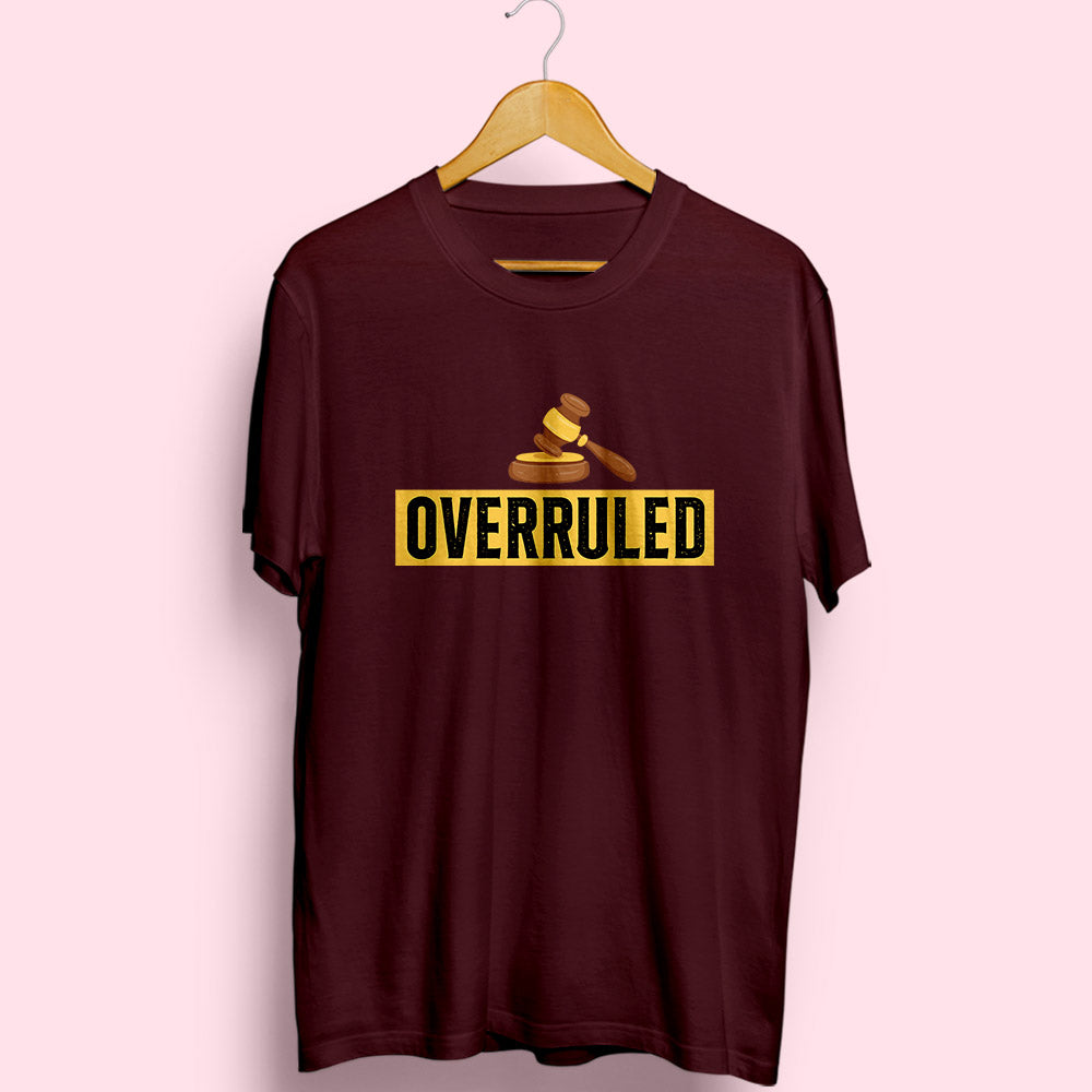 Overruled Half Sleeve T-Shirt – Soul & Peace