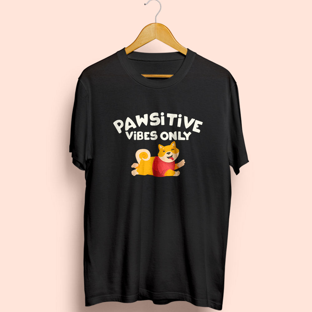 Pawsitive Vibes Only Half Sleeve T-Shirt - Soul & Peace