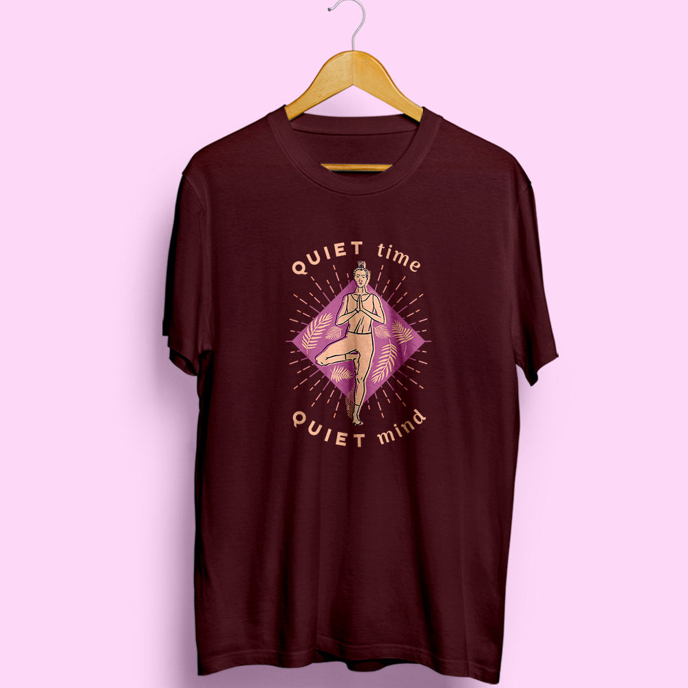 Quiet Time Quiet Mind Half Sleeve T-Shirt - Soul & Peace