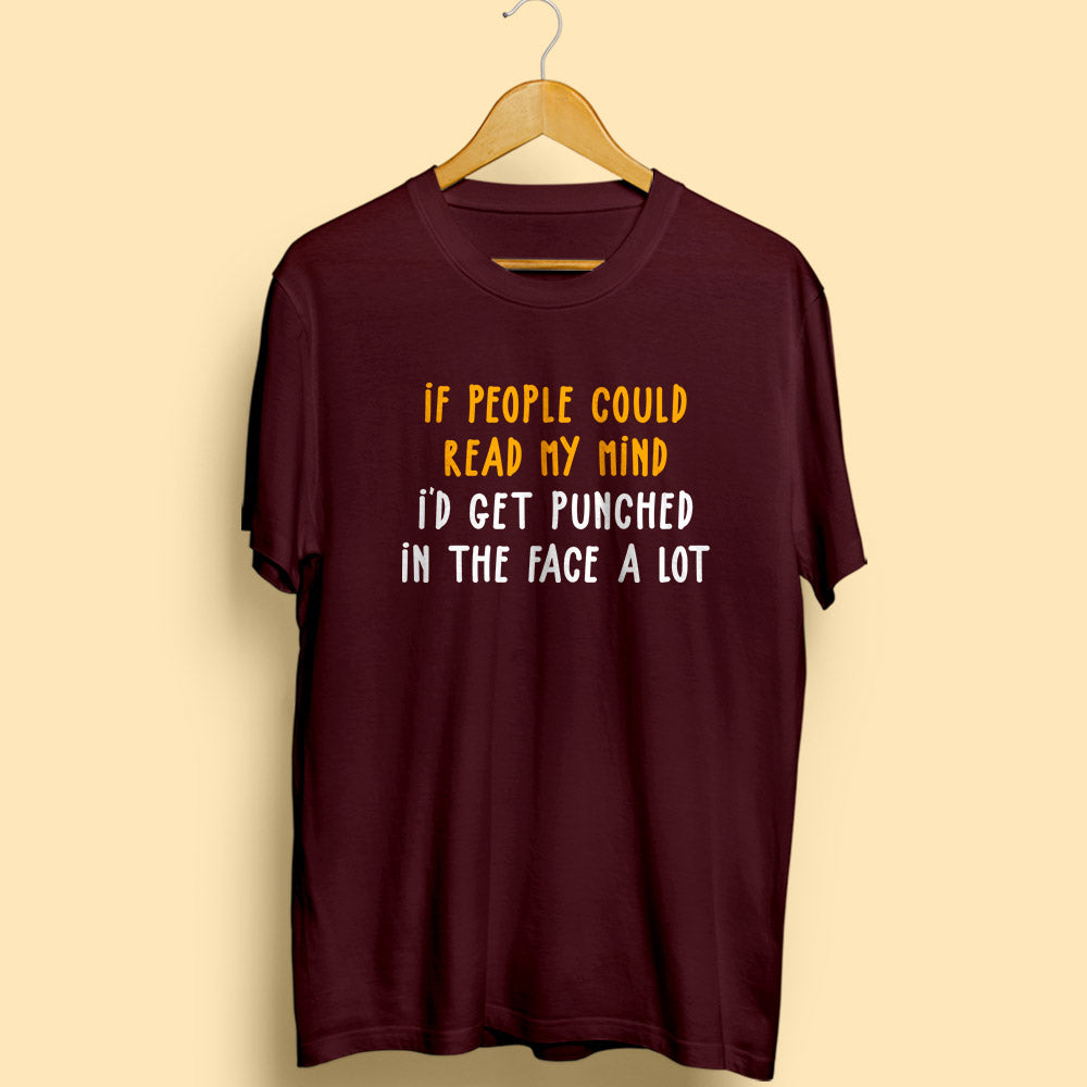 Read My Mind Half Sleeve T-Shirt - Soul & Peace