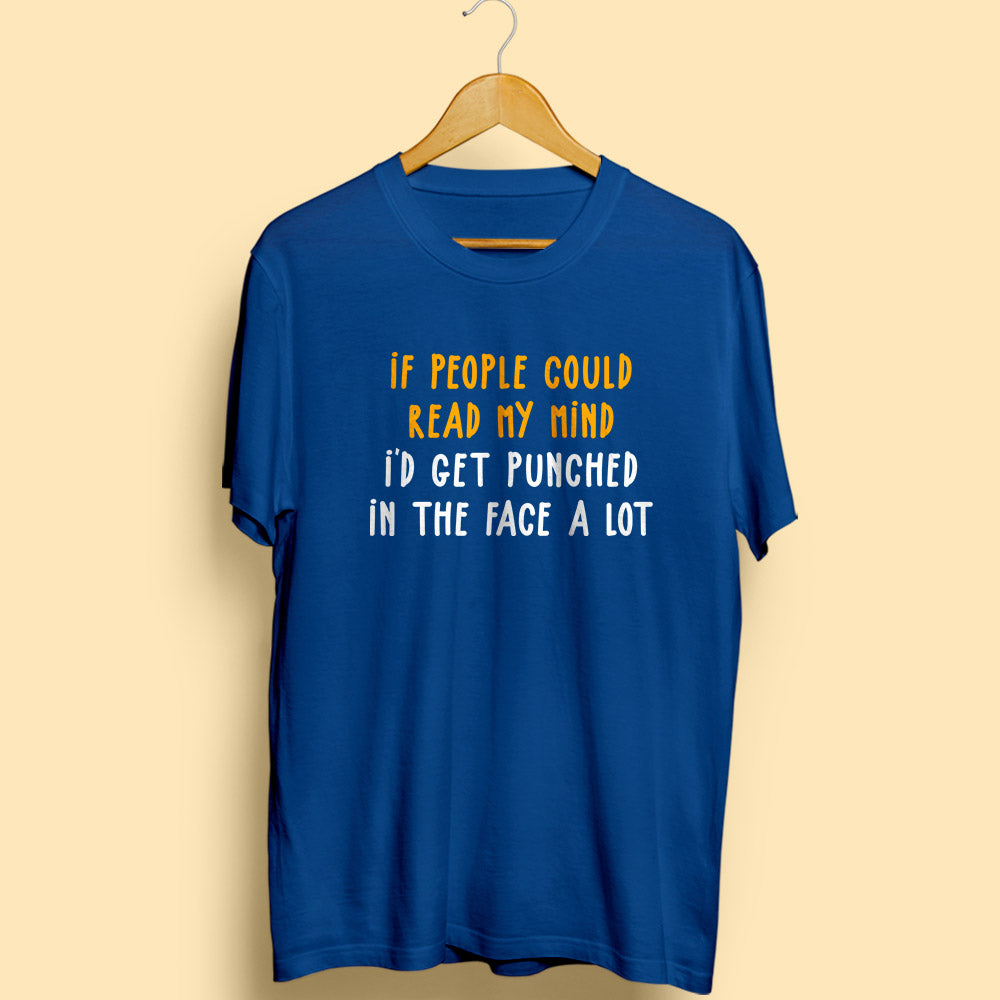 Read My Mind Half Sleeve T-Shirt - Soul & Peace