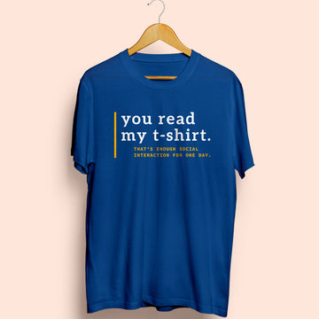 Read My T-Shirt Half Sleeve T-Shirt