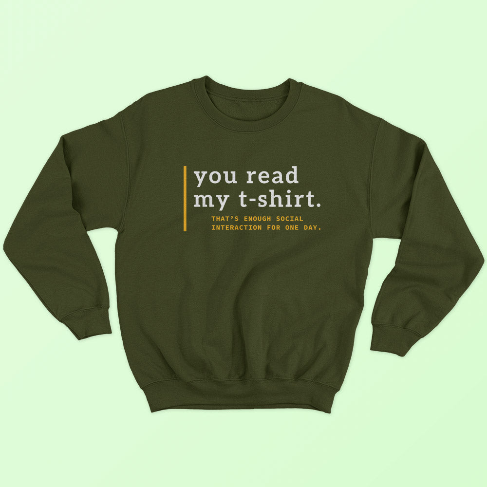 Read My T-Shirt Sweatshirt - Soul & Peace