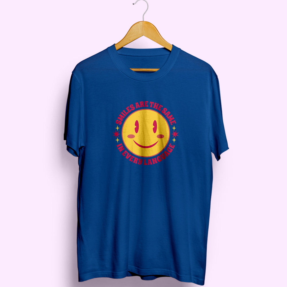 Smiles Are The Same Half Sleeve T-Shirt - Soul & Peace