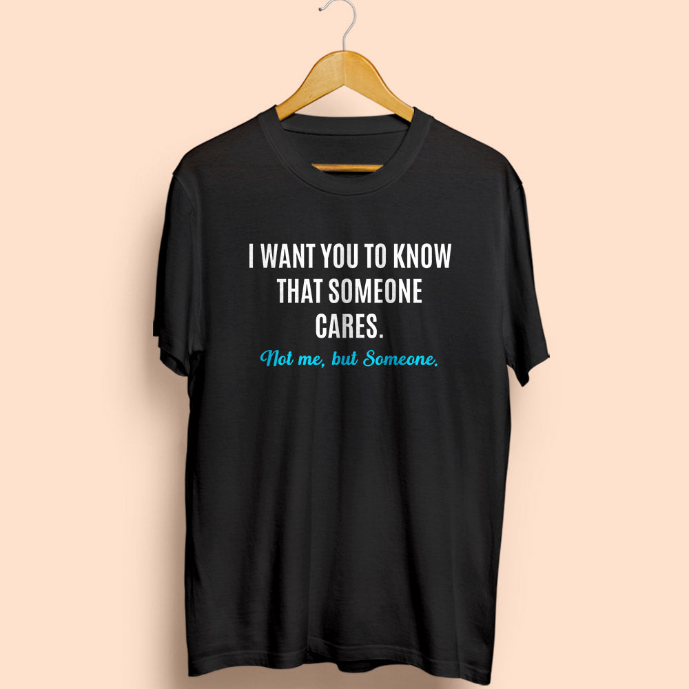 Someone Cares Half Sleeve T-Shirt