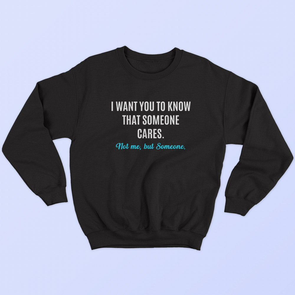 Someone Cares Sweatshirt - Soul & Peace
