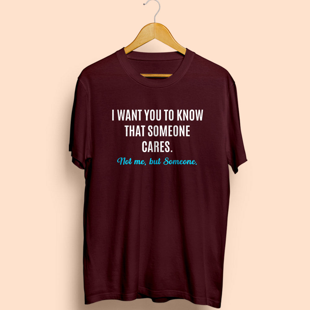 Someone Cares Half Sleeve T-Shirt